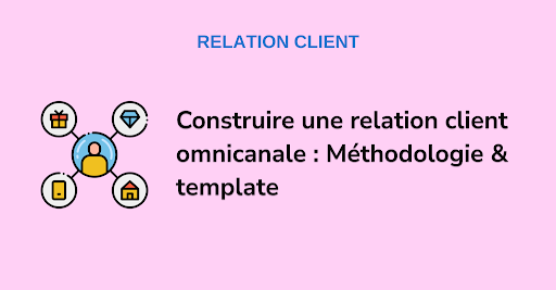 Relation client omnicanale