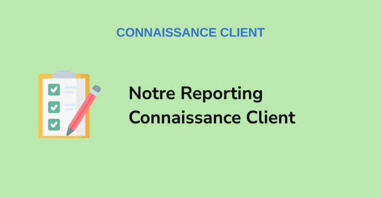 Reporting Connaissance Client